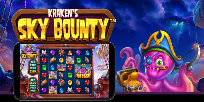Strategi Cepat Raih Cuan Besar Di Slot Kraken's Sky Bounty