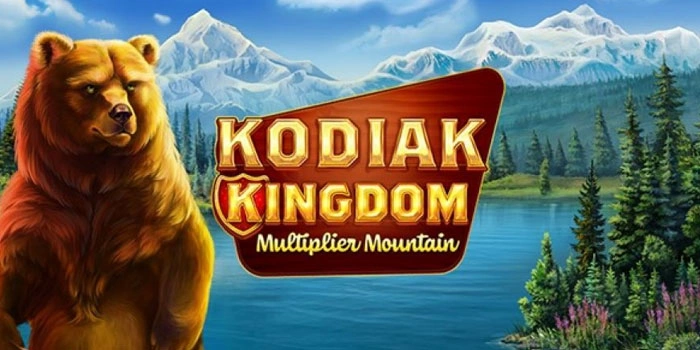 Tips Dan Trik Mudah Maxwin Di Slot Kodiak Kingdom