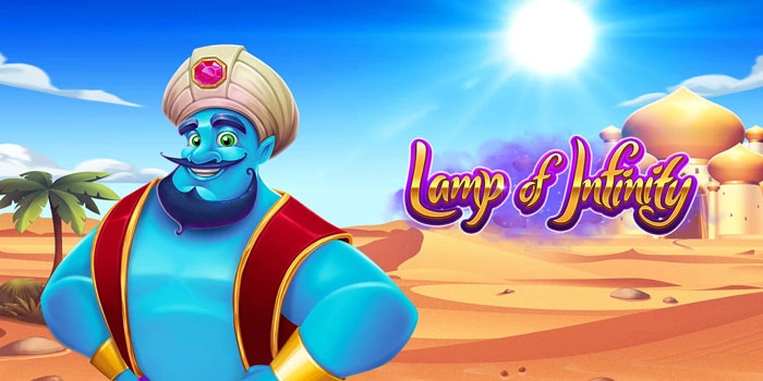  Taktik Favorit Mudah Menang Slot Lamp Of Infinity 