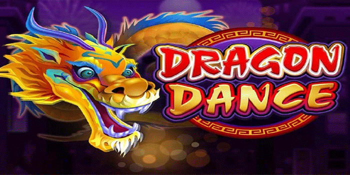 Strategi Bermain Slot Dragon Dance untuk Hasil Maksimal