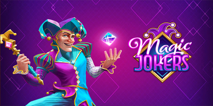 Slot Magic Jokers Terpopuler dengan Peluang Jackpot Tinggi