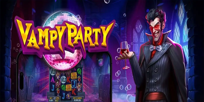 Strategi Bermain Agar Jackpot di Slot Vampy Party